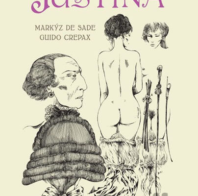 Justina – Markýz de Sade, Guido Crepax (ilustrátor)