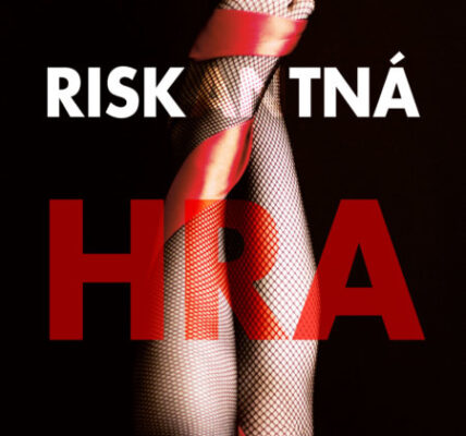 Riskantná hra – Martina Jakubová