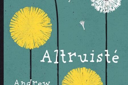 Altruisté – Andrew Ridker