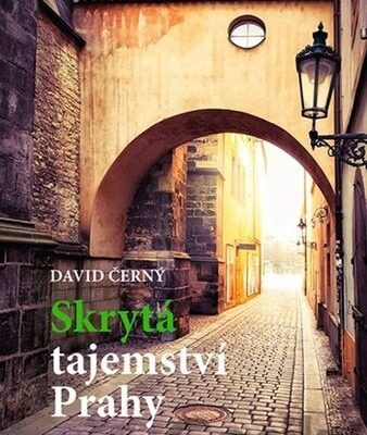 Skrytá tajemství Prahy – David Černý