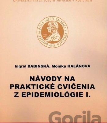 Návody na praktické cvičenia z epidemiológie I.